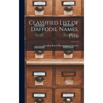 Classified List of Daffodil Names, 1916