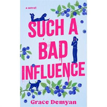 Such a Bad Influence