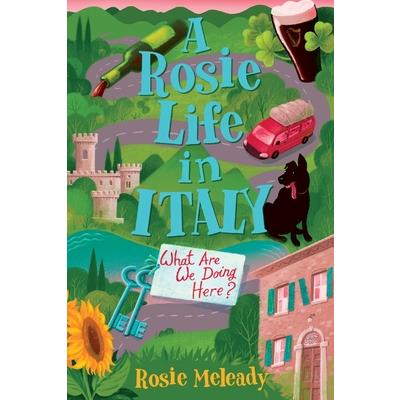 A Rosie Life In Italy