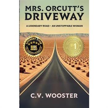 Mrs. Orcutt's Driveway