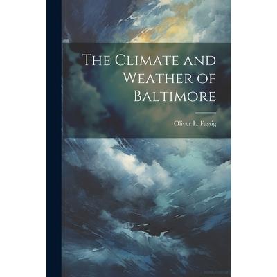 The Climate and Weather of Baltimore