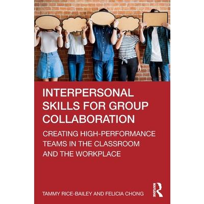 Interpersonal Skills for Group Collaboration