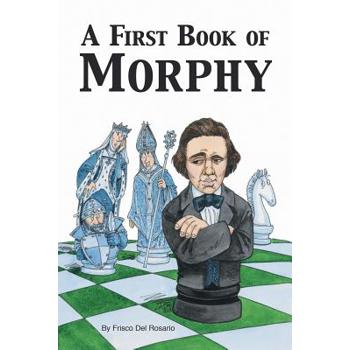 A First Book Of Morphy