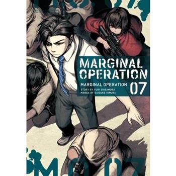 Marginal Operation: Volume 7