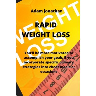Rapid Weight Loss