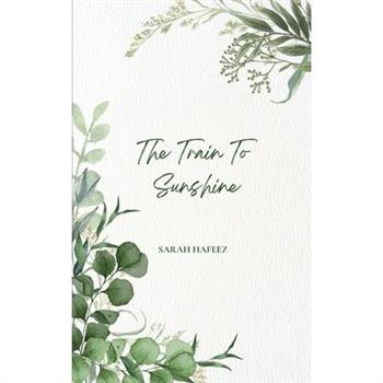 The Train To Sunshine