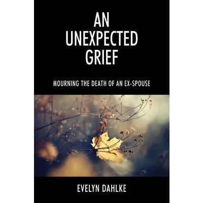 An Unexpected Grief