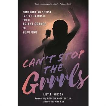 Can’t Stop the Grrrls