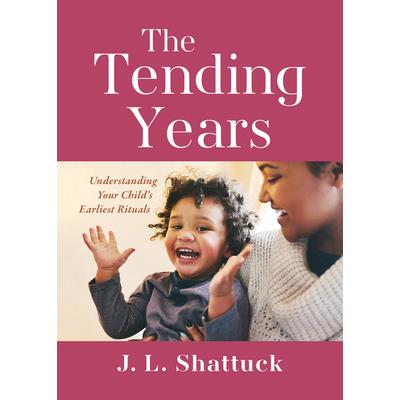 The Tending Years