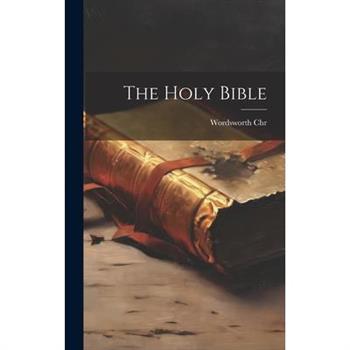 The Holy Bible