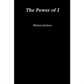The Power of I