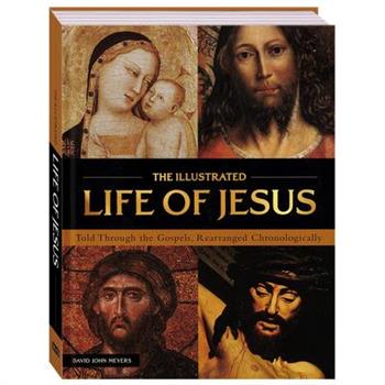 The Illustrated Life of Jesus
