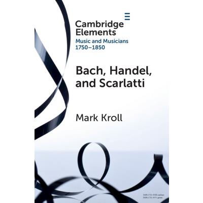 Bach, Handel and Scarlatti