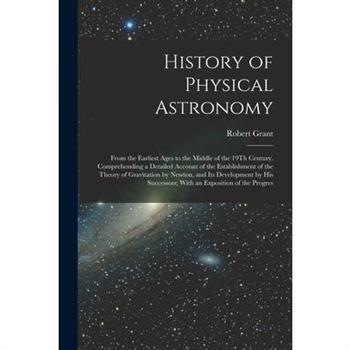 History of Physical Astronomy