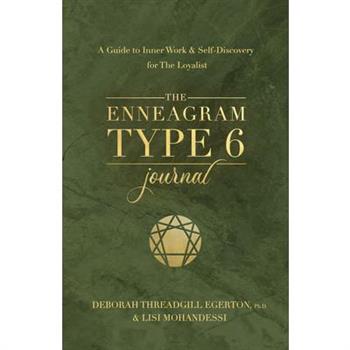 The Enneagram Type 6 Journal