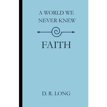 A World We Never Knew