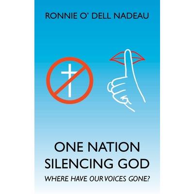 One Nation Silencing God