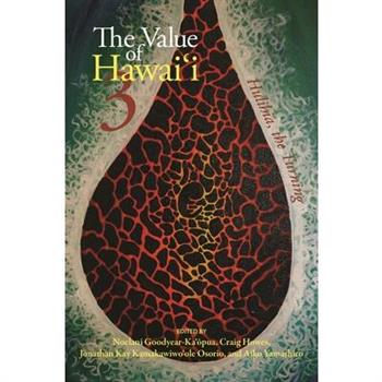The Value of Hawaiʻi 3