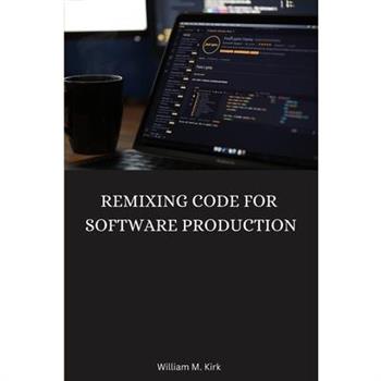 Remixing Code for Software Production