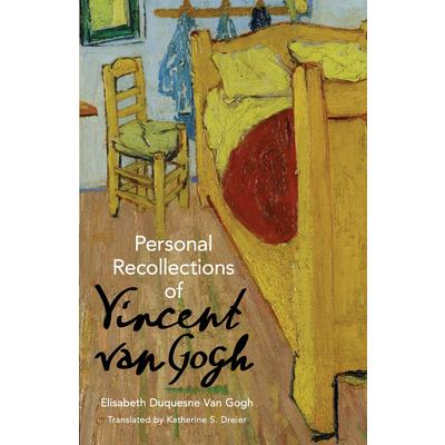 Personal Recollections of Vincent Van Gogh