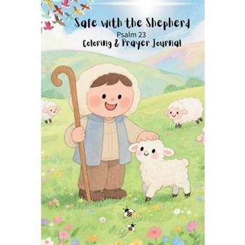 Safe with the Shepherd