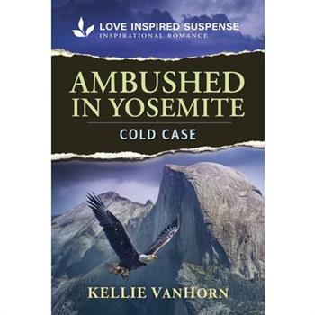 Ambushed in Yosemite