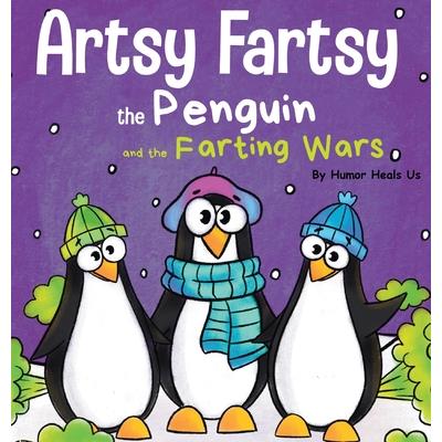 Artsy Fartsy the Penguin and the Farting Wars