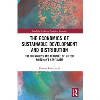 The Economics of Sustainable Development and Distribution