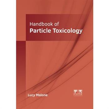 Handbook of Particle Toxicology