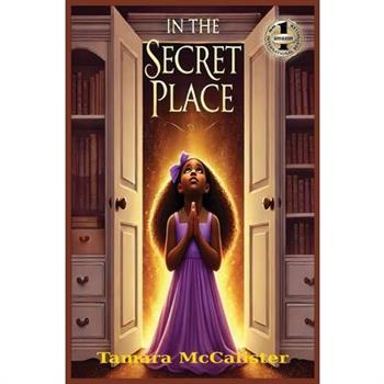 In the Secret Place