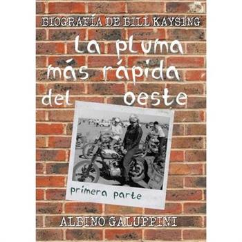 La pluma m獺s r獺pida del Oeste [parte 1]