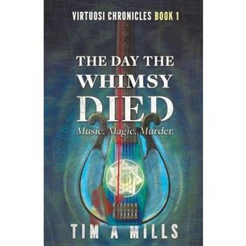 The Day the Whimsy Died