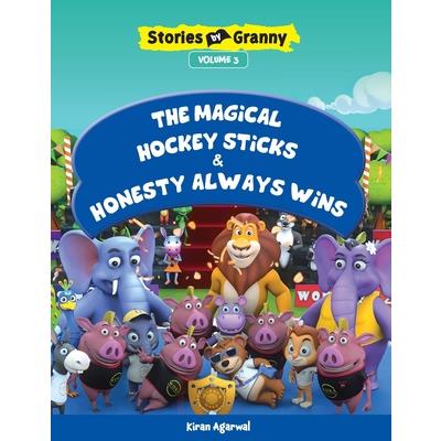 The Magical Hockey Sticks & Honesty Always Wins
