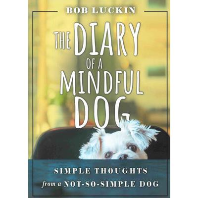 The Diary of a Mindful Dog