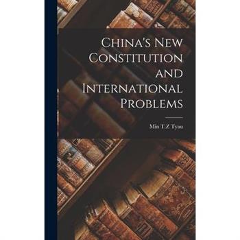 China's New Constitution and International Problems