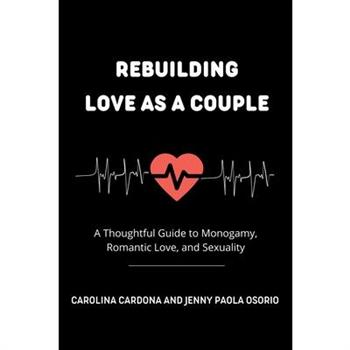 Rebuilding Love as a Couple