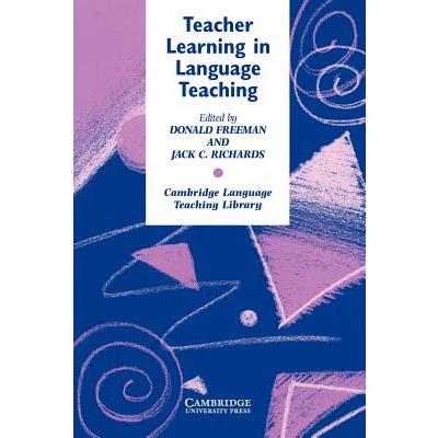 Teacher Learning in Language Teaching