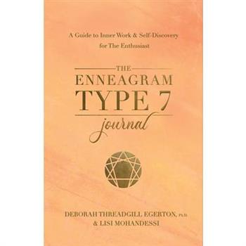 The Enneagram Type 7 Journal