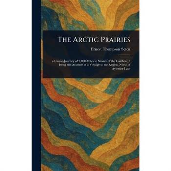 The Arctic Prairies