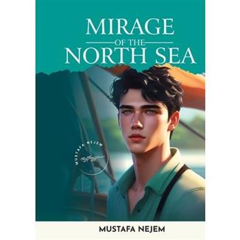 Mirage of the North Sea