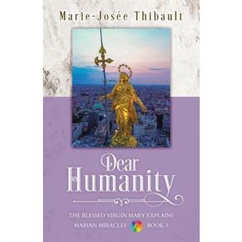 Dear Humanity - Book 3