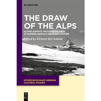 The Draw of the Alps