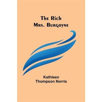 The Rich Mrs. Burgoyne