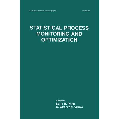 Statistical Process Monitoring and Optimization