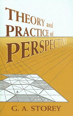 The Theory And Practice of Perspective