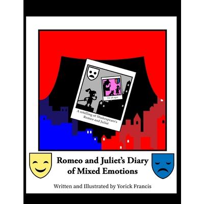 Romeo and Juliet's Diary of Mixed Emotions