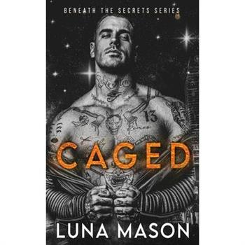 Caged