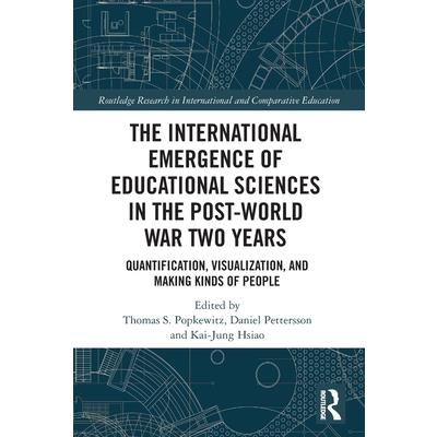 The International Emergence of Educational Sciences in the Post-World War Two Years