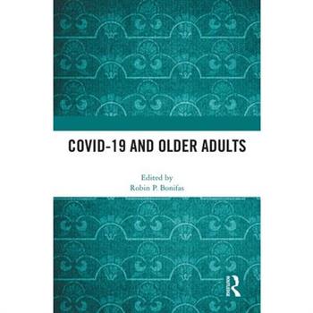 COVID-19 and Older Adults