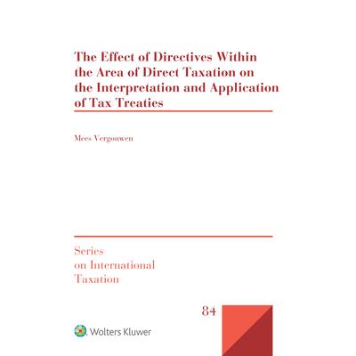 The Effect of Directives Within the Area of Direct Taxation on the Interpretation and Application of Tax Treaties